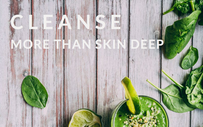 cleanse more than skin deep